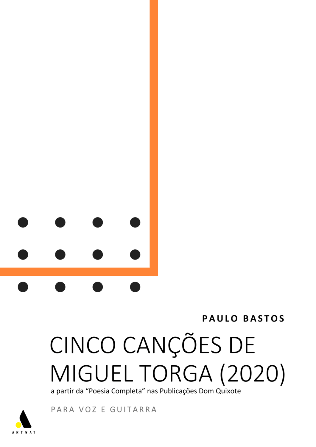 'Cinco canções de Miguel Torga' for voice and guitar