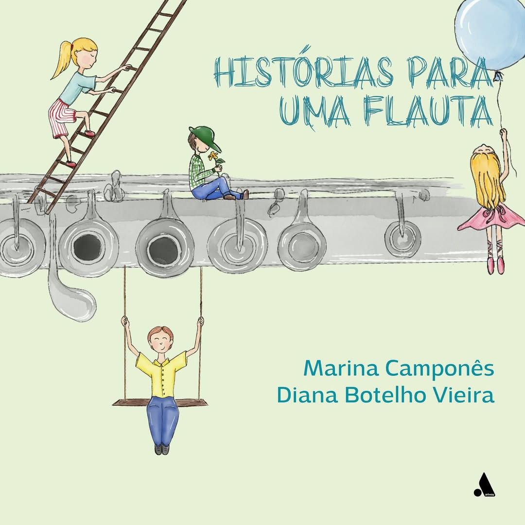 Pequenas histórias de uma Flauta and Cinco quadros para Alice