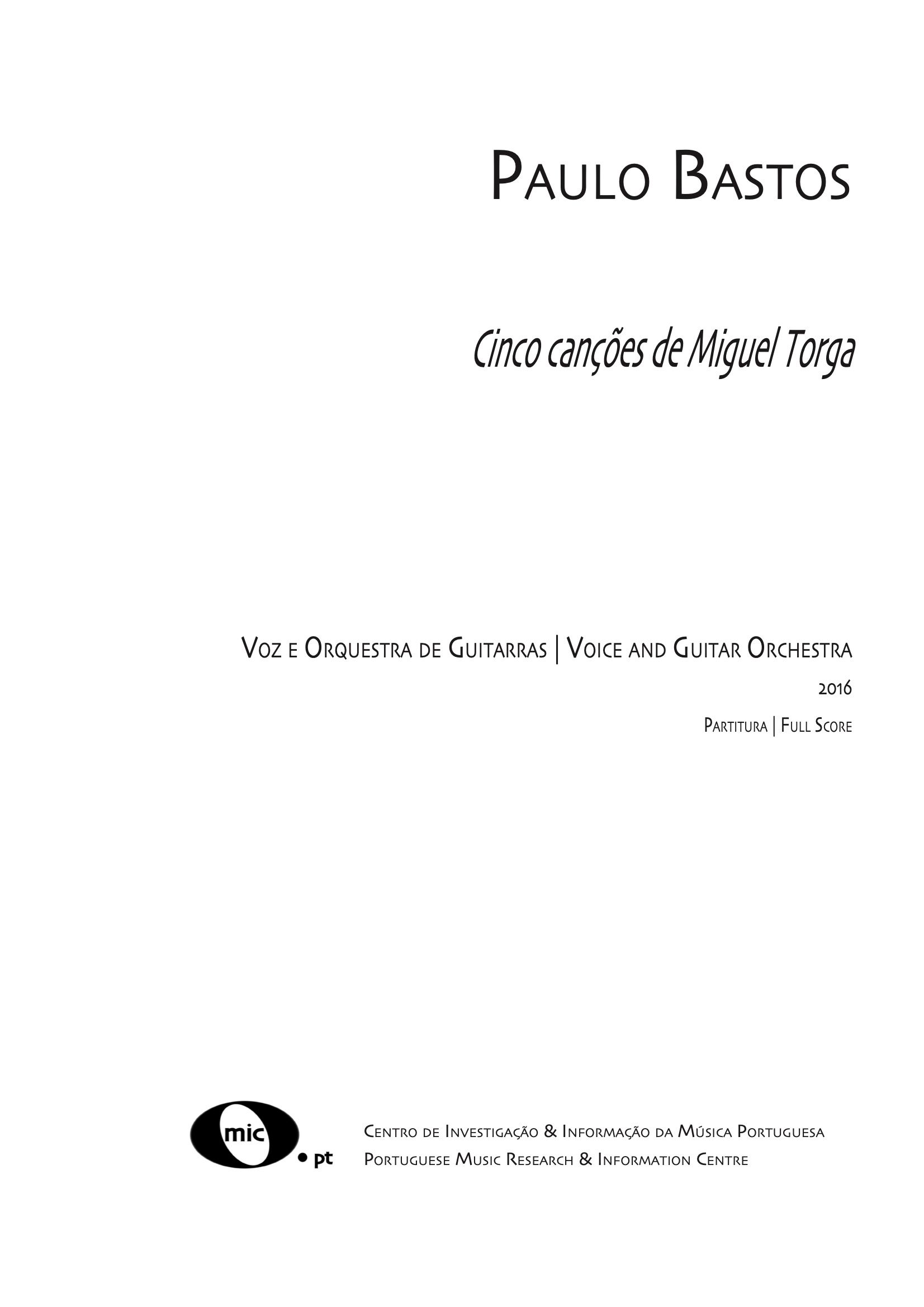 'Cinco canções de Miguel Torga' for voice and guitar orchestra