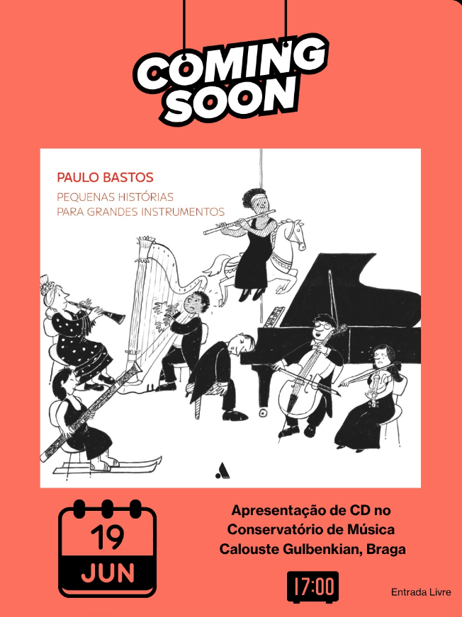Official launch and presentation of the CD 'Pequenas Histórias para Grandes Instrumentos'