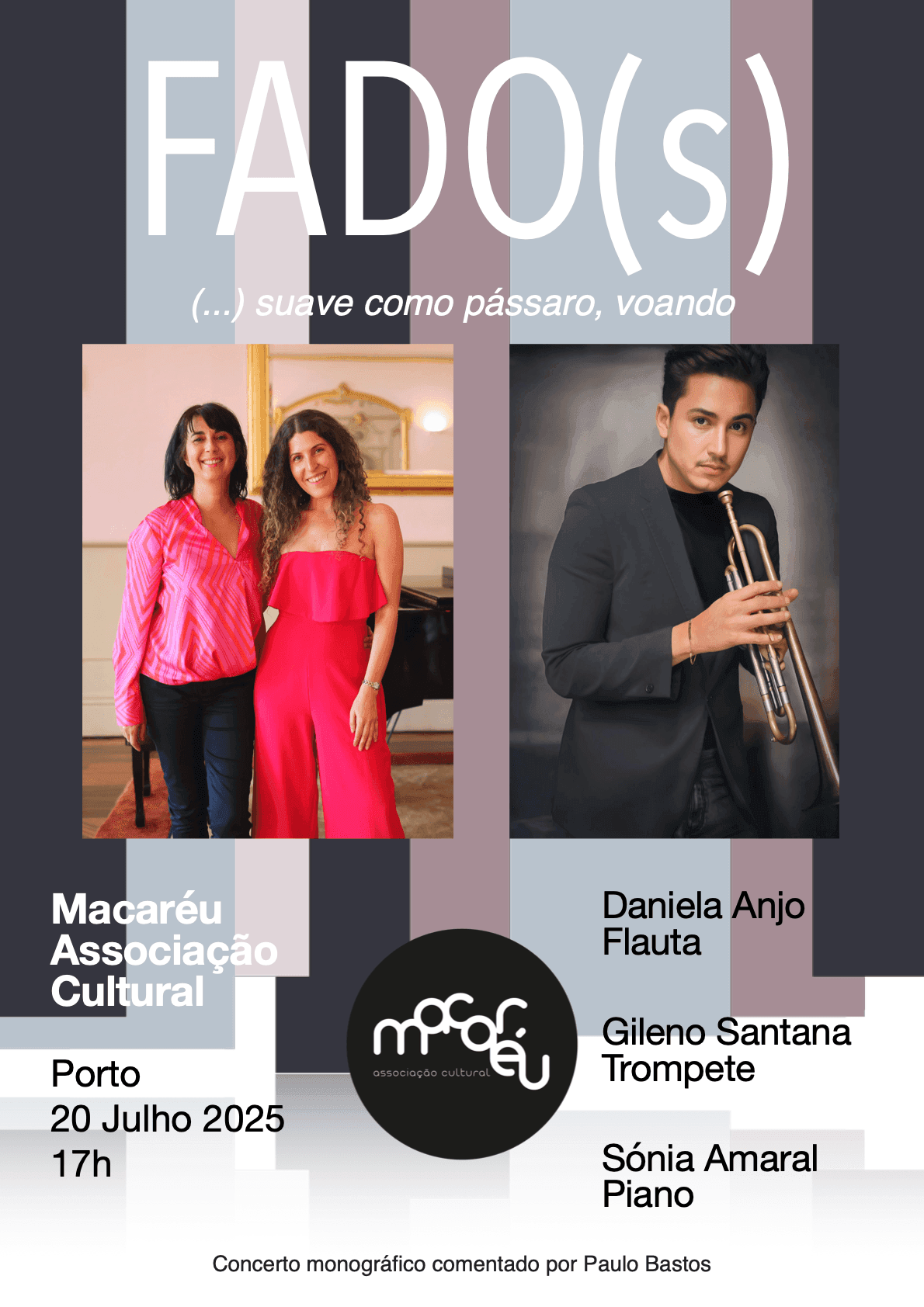 Monographic concert commented by Paulo Bastos at Associação Cultural Macaréu