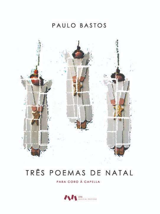 'Três poemas de Natal' for 3-part choir (SSA) a cappella