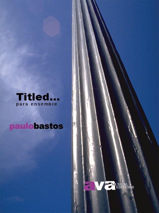 'Titled...' for flute, guitar, vibraphone, piano, violin, viola, cello and double bass
